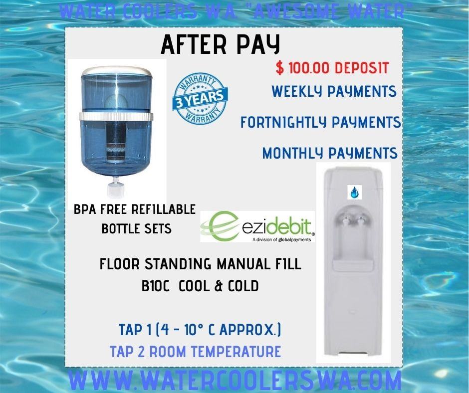 WATER COOLER AFTER PAY (EZIDEBIT) OPTIONS WATERWORKS B10C FREESTANDING COOL & COLD SELF FILL